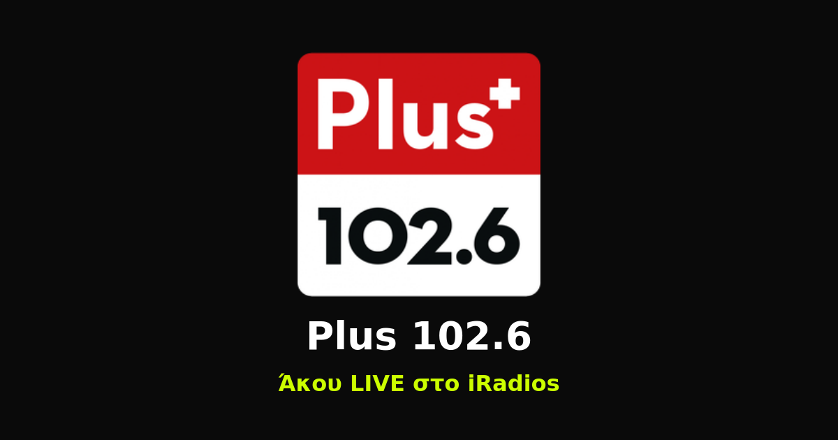 Plus 102.6 Logo iRadios ραδιόφωνο iluma digital agency athens egaleo
